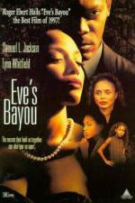 Watch Eve's Bayou Putlocker