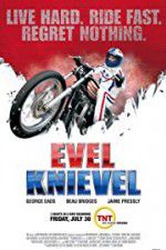 Watch Evel Knievel Putlocker