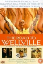 Watch The Road to Wellville Online Putlocker