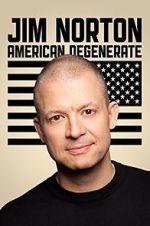 Watch Jim Norton: American Degenerate (TV Special 2013) Putlocker