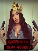 Watch Queen of the Trap House 2: Taking the Throne Putlocker