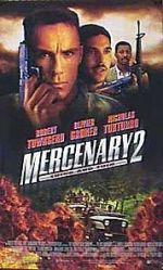 Watch Mercenary II: Thick & Thin Putlocker
