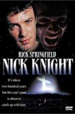 Watch Nick Knight Putlocker
