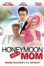 Watch Honeymoon with Mom Putlocker