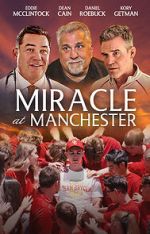 Watch Miracle at Manchester Putlocker