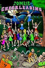 Watch Zombie Cheerleading Camp Putlocker