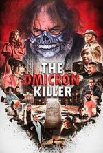 Watch The Omicron Killer Online Putlocker