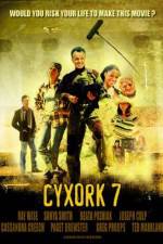 Watch Cyxork 7 Online Putlocker