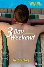 Watch 3-Day Weekend Online Putlocker