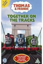 Watch Thomas & Friends Together On Tracks Online Putlocker