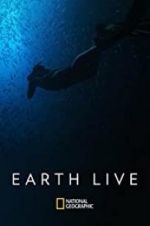 Watch Earth Live Putlocker
