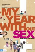 Watch My Year Without Sex Online Putlocker