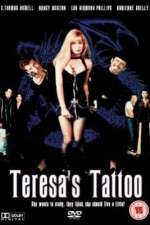 Watch Teresa's Tattoo Putlocker