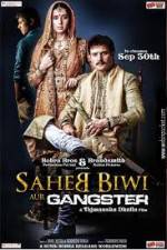 Watch Saheb Biwi Aur Gangster Online Putlocker