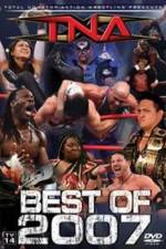 Watch TNA The Best of 2007 Putlocker