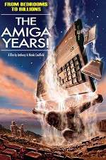 Watch From Bedrooms to Billions: The Amiga Years! Online Putlocker