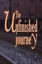 Watch The Unfinished Journey Putlocker
