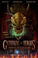 Watch Gathering of Heroes: Legend of the Seven Swords Putlocker