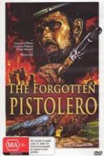 Watch Forgotten Pistolero Online Putlocker