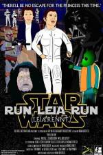 Watch Run Leia Run Putlocker