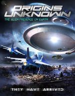 Watch Origins Unknown: The Alien Presence on Earth Putlocker
