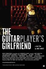 Watch The Guitar Player's Girlfriend Online Putlocker