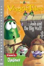 Watch VeggieTales Josh and the Big Wall Online Putlocker
