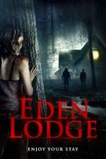 Watch Eden Lodge Putlocker