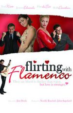Watch Flirting with Flamenco Putlocker
