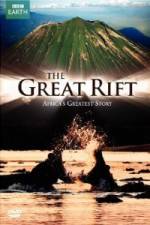 Watch The Great Rift - Africa's Greatest Story Putlocker