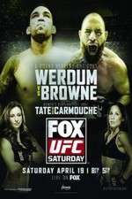 Watch UFC on FOX 11: Werdum v Browne Putlocker