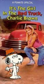 Watch It\'s the Girl in the Red Truck, Charlie Brown Online Putlocker