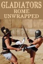 Watch Gladiators: Rome Unwrapped Online Putlocker