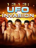 Watch 1313: UFO Invasion Online Putlocker
