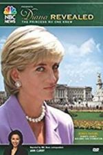 Watch Diana Revealed: The Princess No One Knew Putlocker