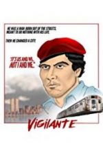 Watch Vigilante: The Incredible True Story of Curtis Sliwa and the Guardian Angels Online Putlocker