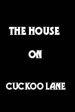 Watch The House on Cuckoo Lane Putlocker
