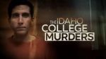 Watch The Idaho College Murders (TV Special 2023) Online Putlocker