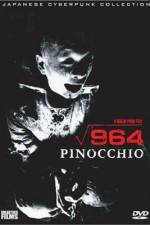 Watch 964 Pinocchio Online Putlocker