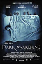 Watch Dark Awakening Putlocker