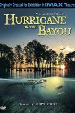 Watch Hurricane on the Bayou Putlocker