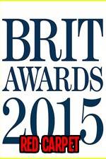 Watch The Brits 2015 Red Carpet Online Putlocker