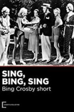 Watch Sing, Bing, Sing Online Putlocker