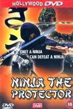 Watch Ninja the Protector Online Putlocker