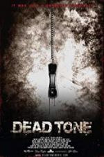 Watch Dead Tone Online Putlocker