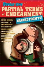 Watch Family Guy Partial Terms of Endearment Putlocker