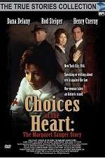 Watch Choices of the Heart: The Margaret Sanger Story Putlocker