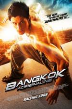 Watch Bangkok Adrenaline Putlocker