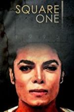 Watch Square One: Michael Jackson Online Putlocker