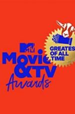 Watch MTV Movie & TV Awards: Greatest of All Time Putlocker